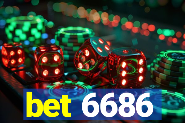 bet 6686